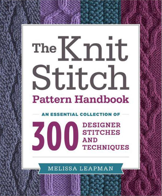 The Knit Stitch Pattern Handbook